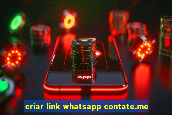 criar link whatsapp contate.me